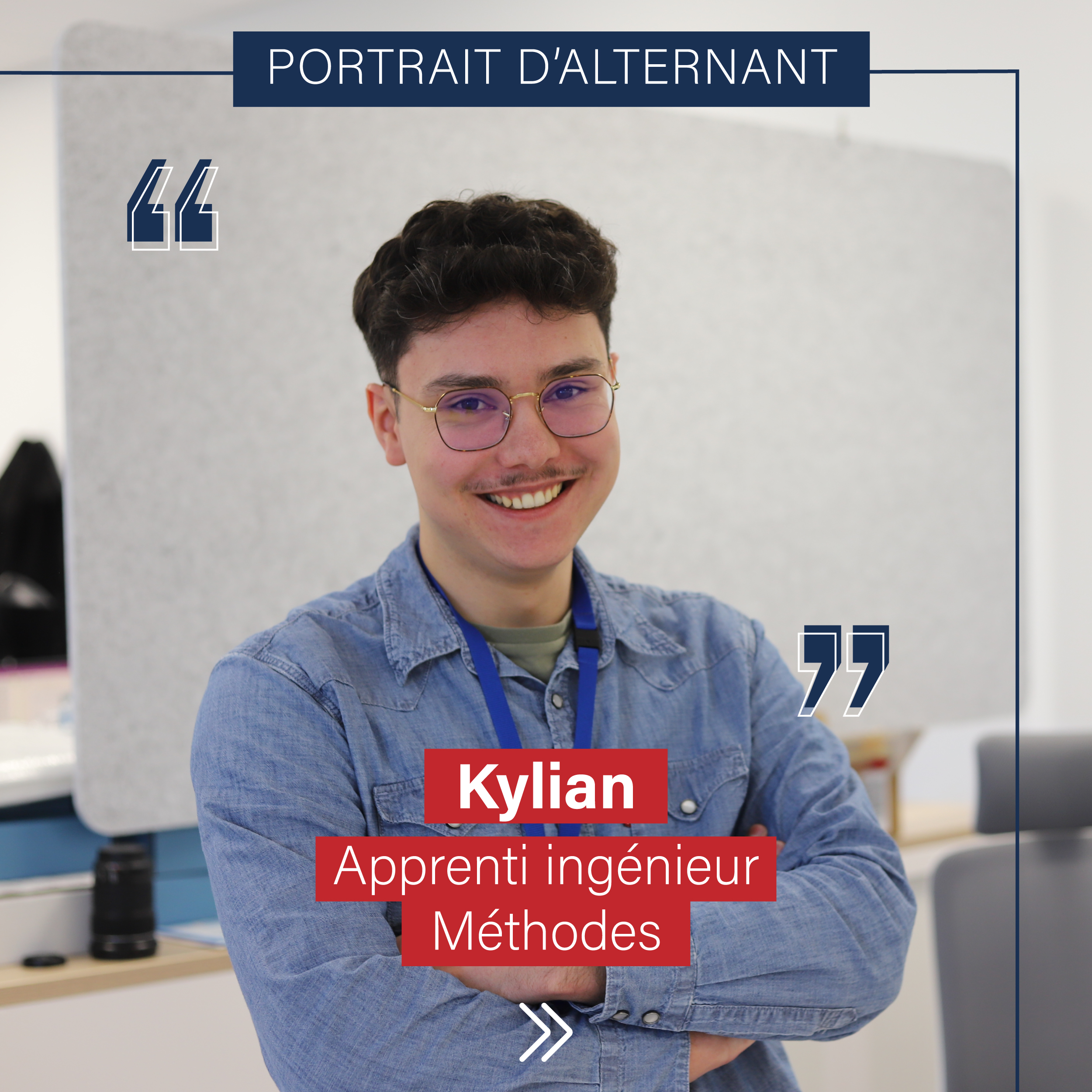 Portrait d’alternant : Kylian, apprenti ingénieur Méthodes